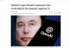 OpenAI质疑马斯克收购要约与诉讼主张矛盾